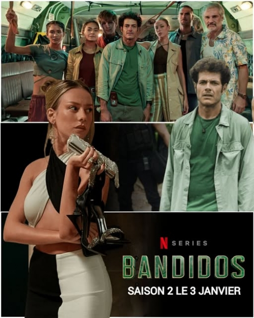 06 - Bandidos - Saison 2
