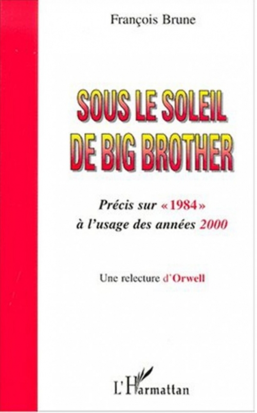 Sous le soleil de Big Brother 